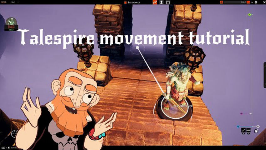 Talespire Movement Tutorial (not animated)