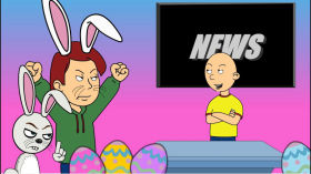Caillou Spreads The News About The Easter Bunny Not Coming To Town/Grounded by African Vulture