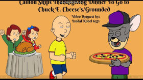 Caillou Ditches The Thanksgiving Dinner To Go To Chuck E Cheese's/Grounded by African Vulture