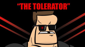 The Tolerator by ExplosmEntertainment